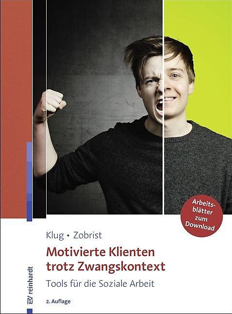 Motivierte Klienten trotz Zwangskontext (Deutsch)
