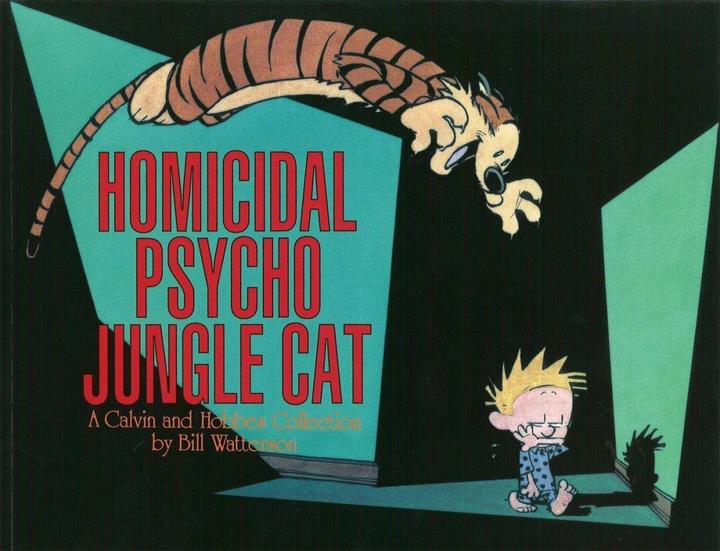WB Homicidal Psycho Jungle Cat (Anglais, Bill Watterson, 2005)