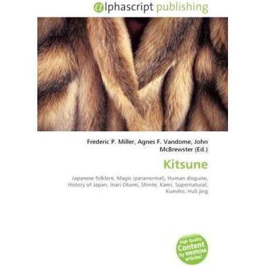 Thumbnail - Kitsune, Fachbücher von Agnes F. Vandome, Frederic P. Miller, John McBrewster
