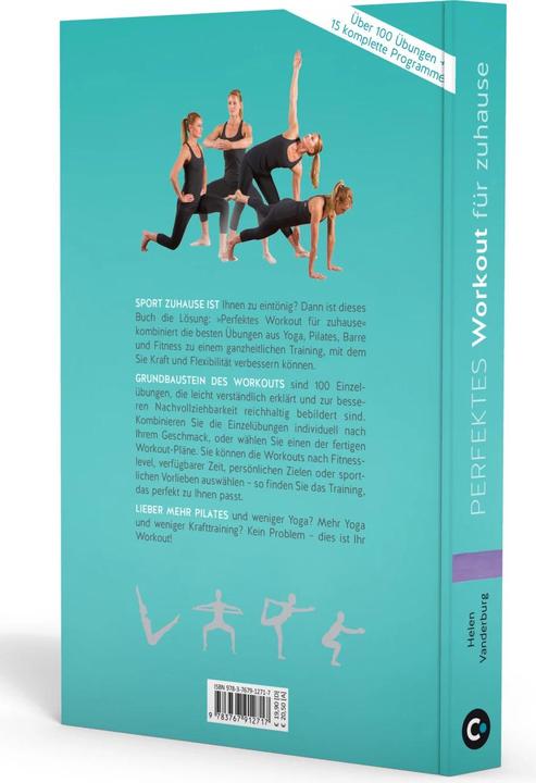 Produktbild Perfektes Workout für zuhause. Mit dem Besten aus Yoga, Pilates und Barre (Deutsch, Helen Vanderburg, 2021)