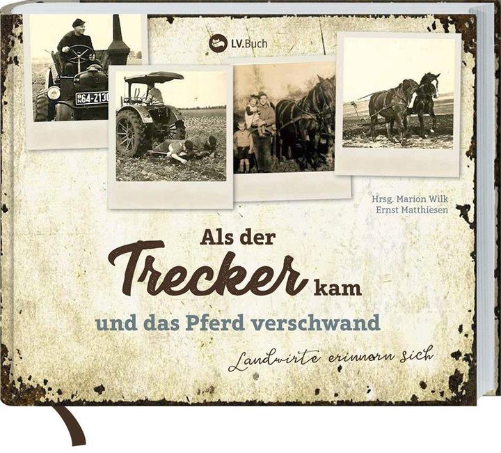 Actual product image Als der Trecker kam und das Pferd verschwand (German, Marion Wilk, 2018)