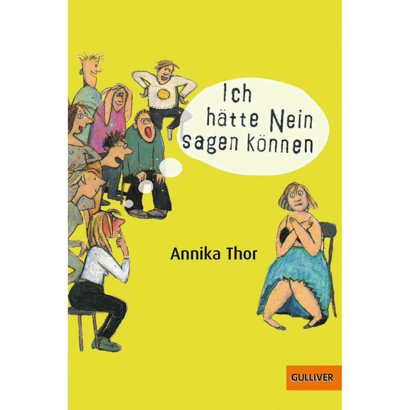 Ich hätte Nein sagen können, Kinderbücher von Max Bartholl, Angelika Kutsch, Jutta Bauer, Annika Thor