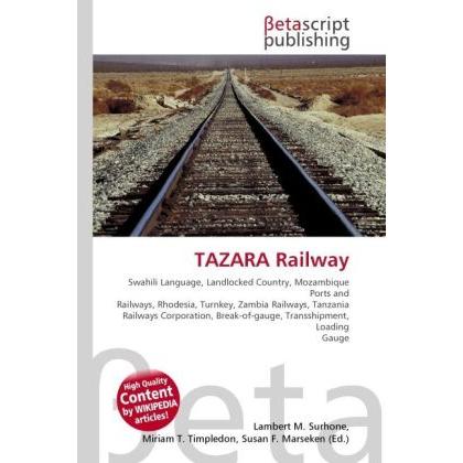 TAZARA Railway, Ratgeber