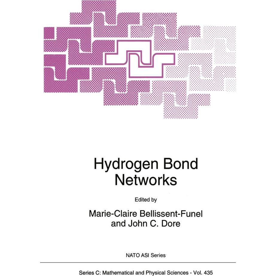 Hydrogen Bond Networks, Fachbücher von J. C. Dore, M. C. Bellissent-Funel