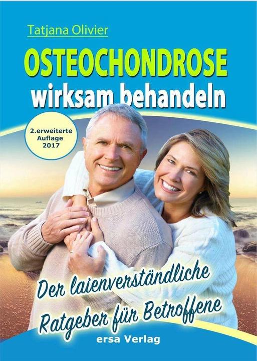 Produktbild Osteochondrose wirksam behandeln (Deutsch, Tatjana Olivier, 2017)