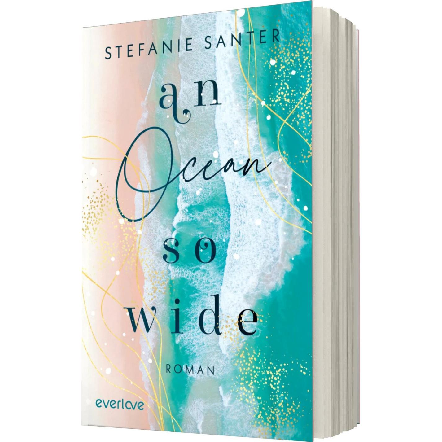 An Ocean so Wide, Belletristik von Stefanie Santer