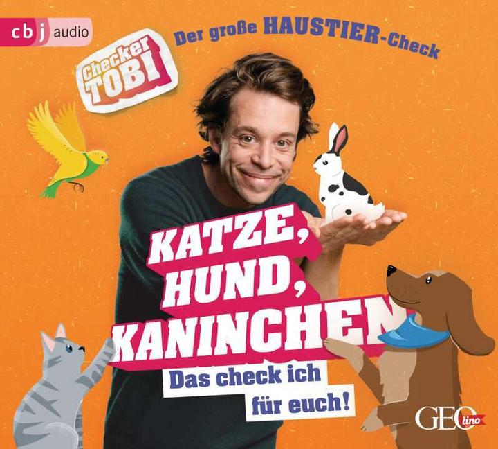 Checker Tobi - The great pet check: cat, dog, rabbit - I check for you! (Gregor Eisenbeiss, German)