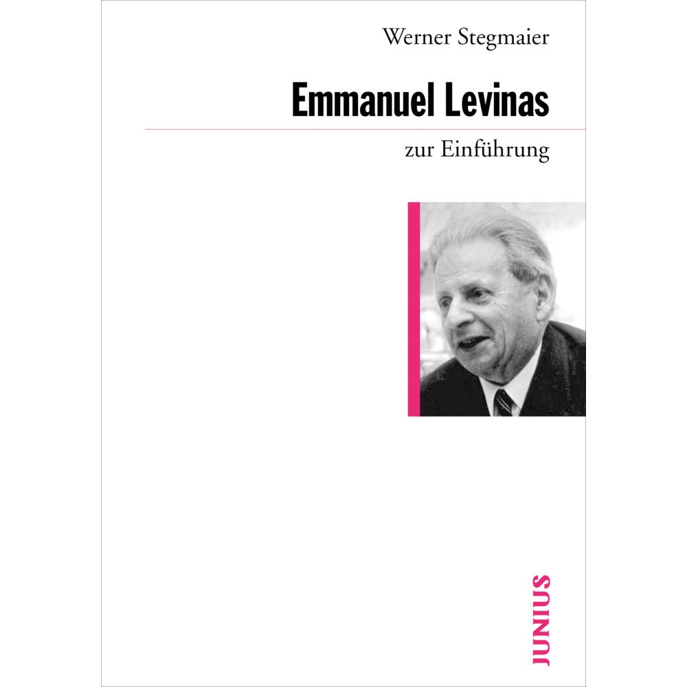 Emmanuel Levinas zur Einführung, Fachbücher von Werner Stegmaier