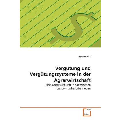 Vergütung und Vergütungssysteme in der Agrarwirtschaft, Fachbücher