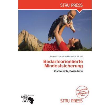 Bedarfsorientierte Mindestsicherung, Fachbücher von Jamey Franciscus Modestus