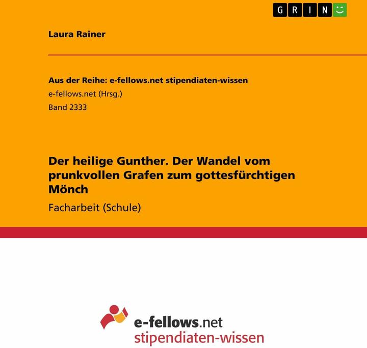 Produktbild Der heilige Gunther. Der Wandel vom prunkvollen Grafen zum gottesfürchtigen Mönch (Deutsch, 2017)