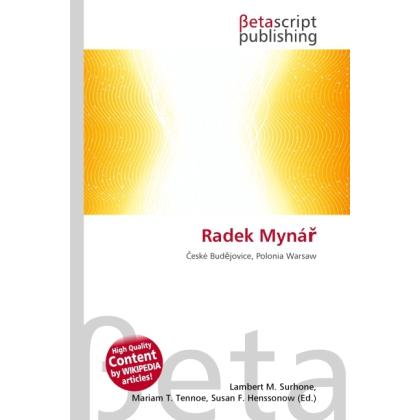 Thumbnail - Radek Myná, Ratgeber von Lambert M. Surhone, Miriam T. Timpledon, Susan F. Marseken