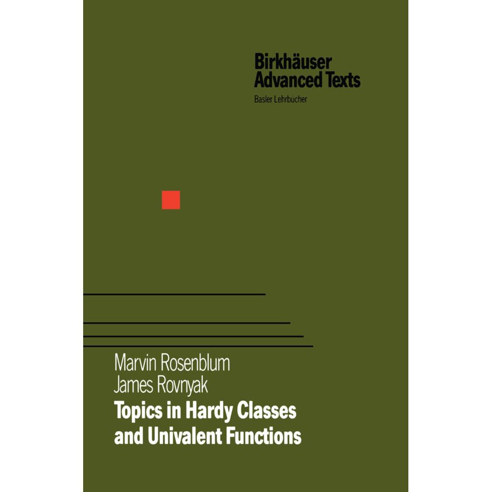 Thumbnail - Topics in Hardy Classes and Univalent Functions, Fachbücher von James Rovnyak, Marvin Rosenblum