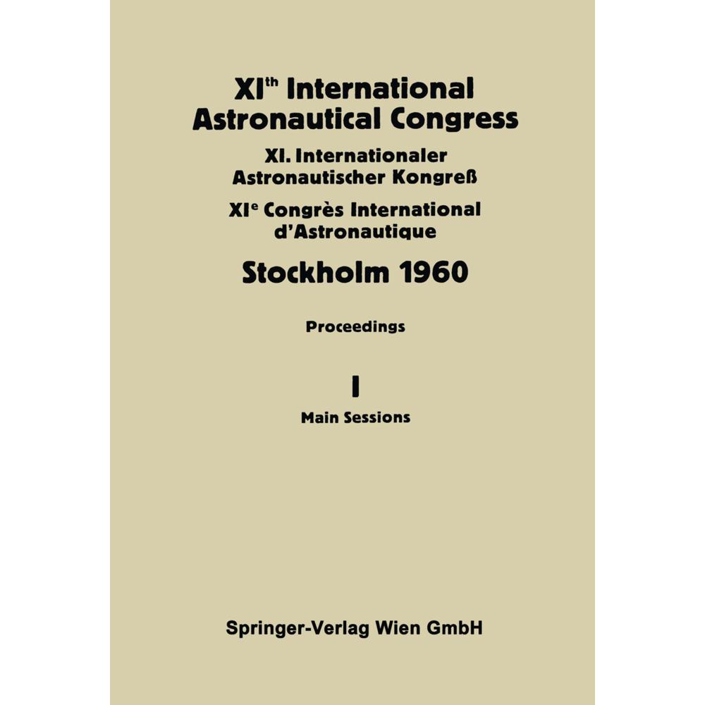 XIth International Astronautical Congress Stockholm 1960, Fachbücher von C. W. P. Reuterswärd, A. Hjertstrand