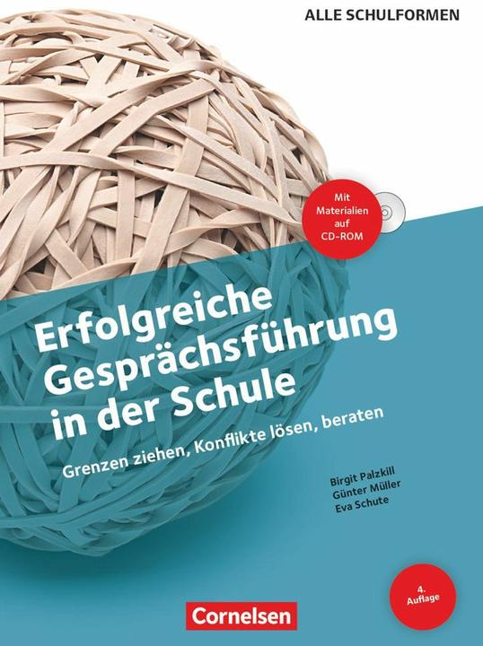 Erfolgreiche Gesprächsführung in der Schule (Deutsch, Birgit Palzkill, Günter Müller, Eva Schute, 2015)