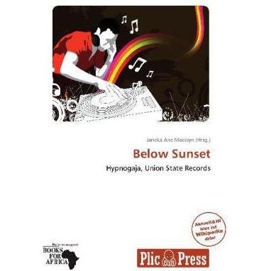 Below Sunset, Fachbücher von Janeka Ane Madisyn