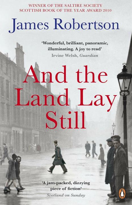 Produktbild And the Land Lay Still (Englisch, James Robertson, 2011)