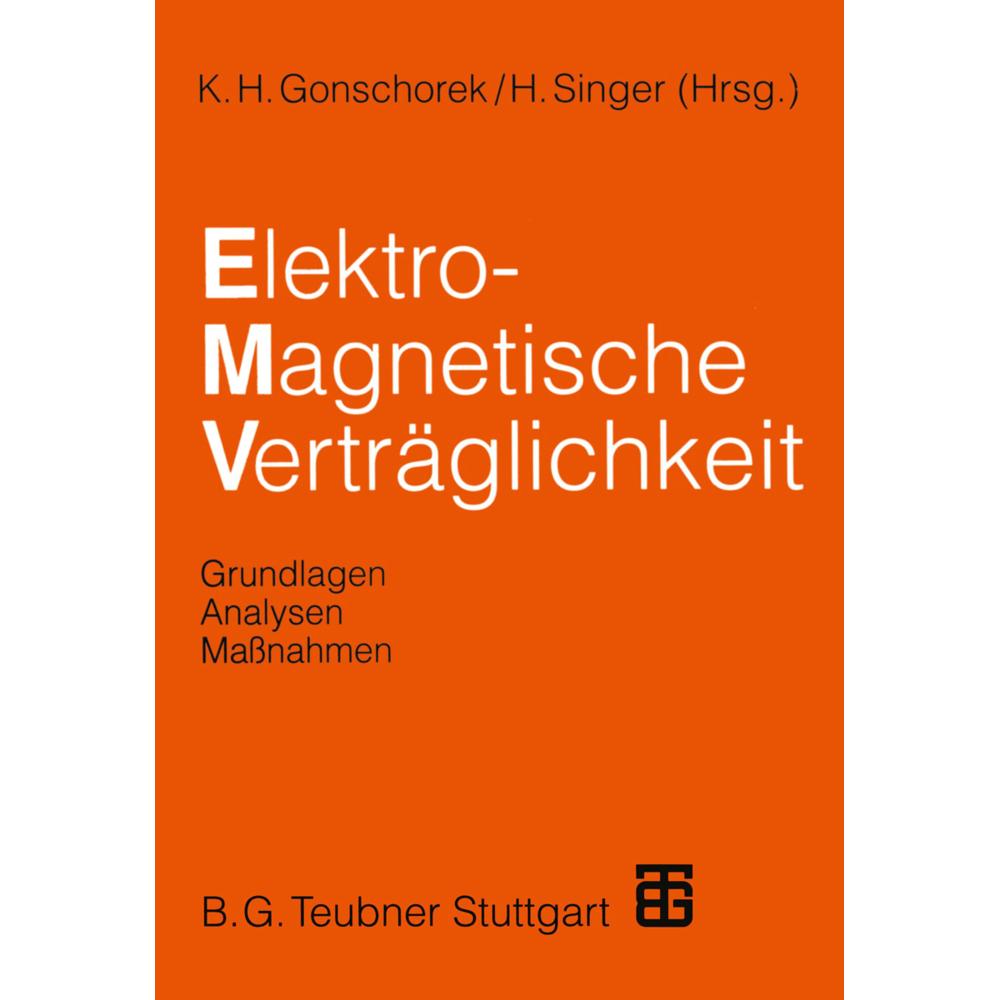Elektromagnetische Verträglichkeit, Fachbücher von Hermann Singer, Karl-Heinz Gonschorek