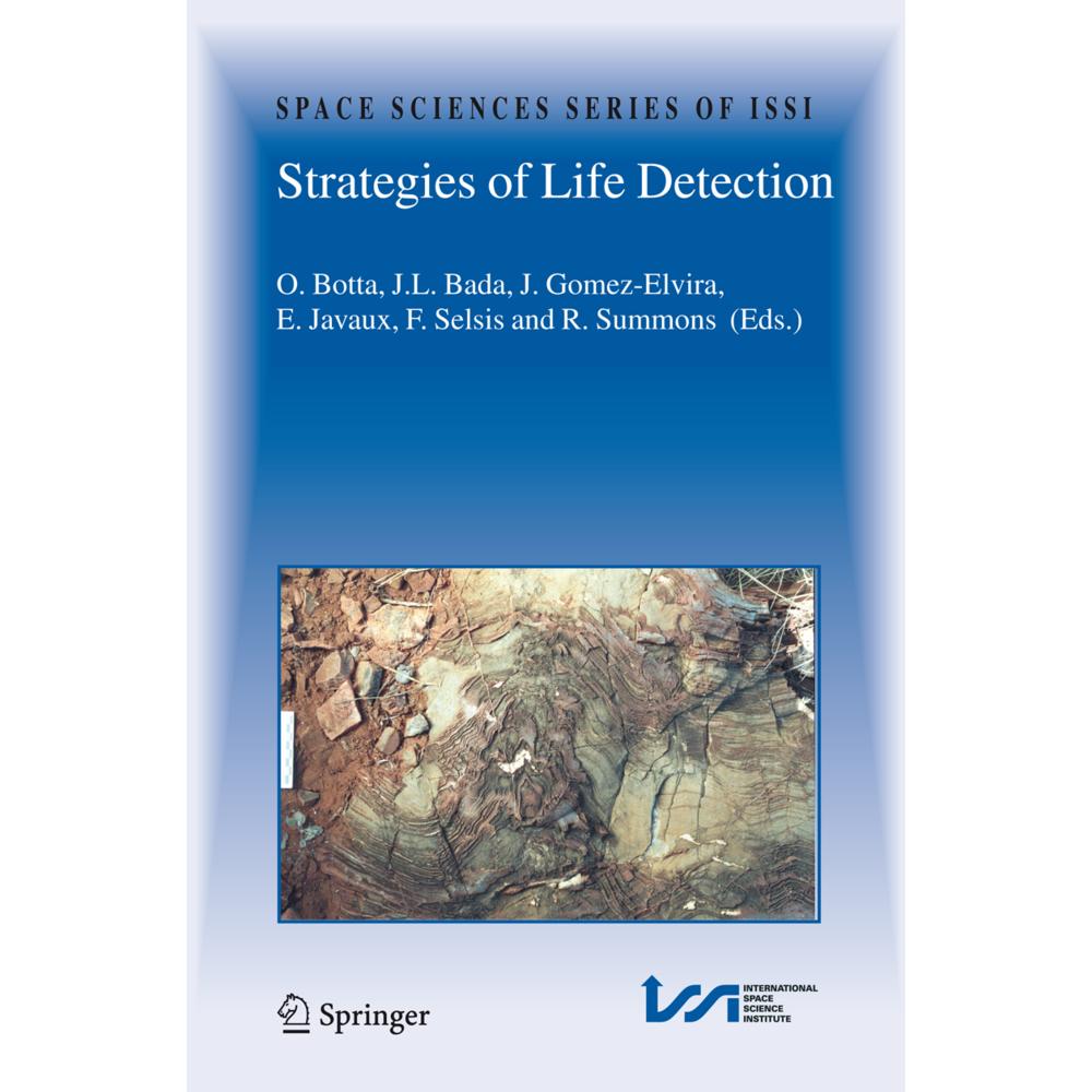 Thumbnail - Strategies of Life Detection, Fachbücher von Robert Summons, Javier Gómez Elvira, Jeffrey Bada, Oliver Botta, Emmanuelle...