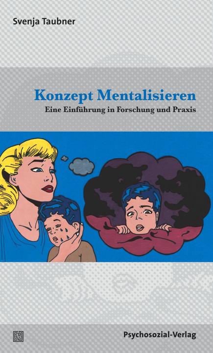 Produktbild Konzept Mentalisieren (Deutsch, Svenja Taubner, 2015)