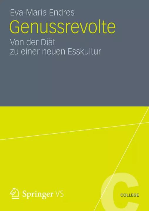 Produktbild Genussrevolte (Deutsch, Eva-Maria Endres, 2012)