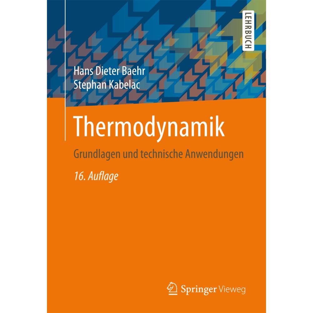 Thermodynamik, Fachbücher von Hans D. Baehr, Stephan Kabelac