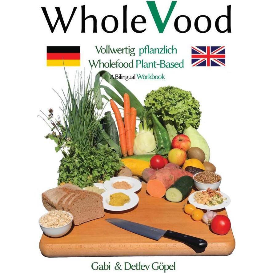 WholeVood, Ratgeber von Detlev Göpel