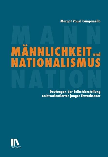 Produktbild Männlichkeit und Nationalismus (Deutsch, Margot Vogel Campanello, 2015)