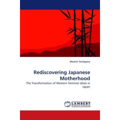 Rediscovering Japanese Motherhood, Fachbücher