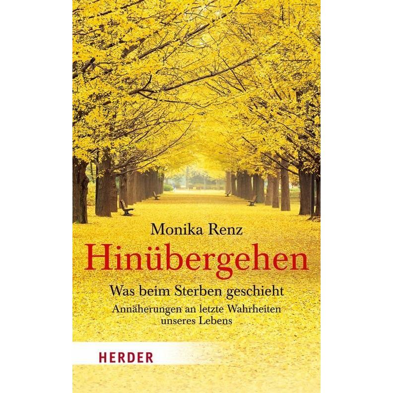 Hinübergehen, Ratgeber von Monika Renz
