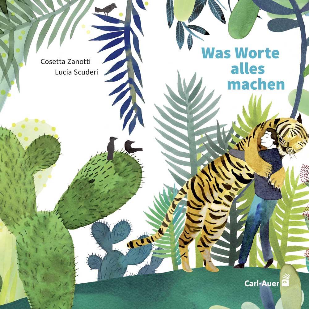 Was Worte alles machen, Kinderbücher von Cosetta Zanotti