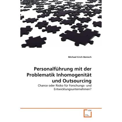Personalführung mit der Problematik Inhomogenität und Outsourcing, Fachbücher