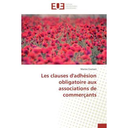 Les clauses d'adhésion obligatoire aux associations de commerçants, Ratgeber