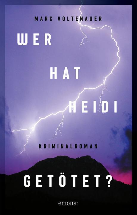 Produktbild Wer hat Heidi getötet? (Deutsch, Marc Voltenauer, 2022)