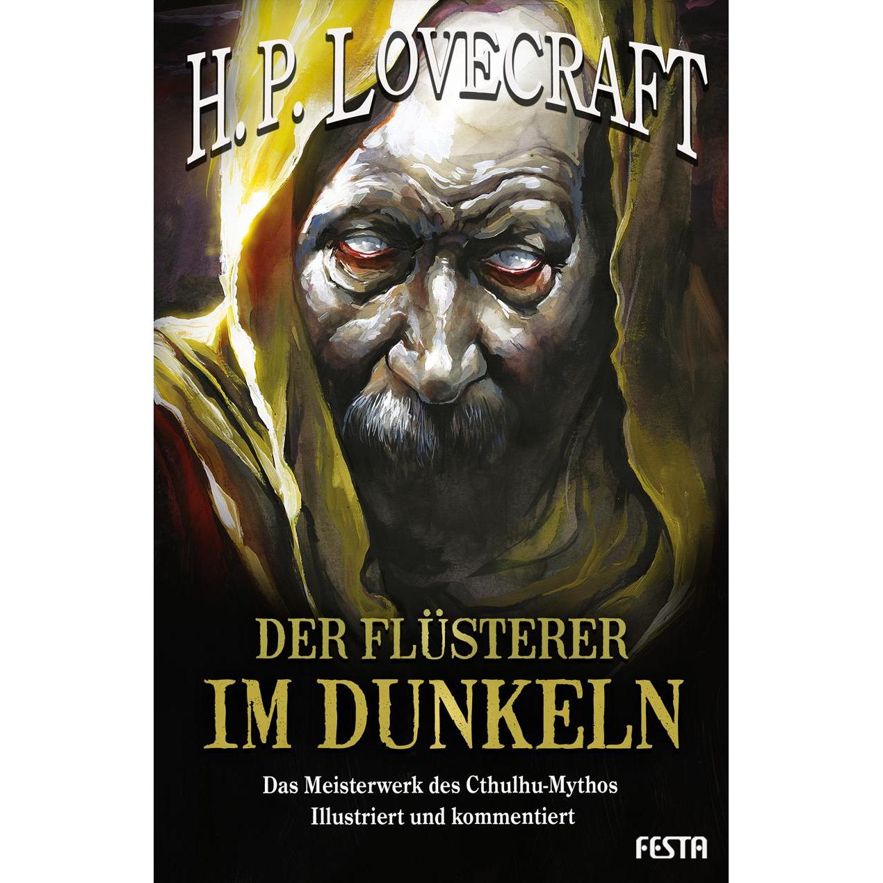 Der Flüsterer im Dunkeln, Belletristik von Howard Ph. Lovecraft