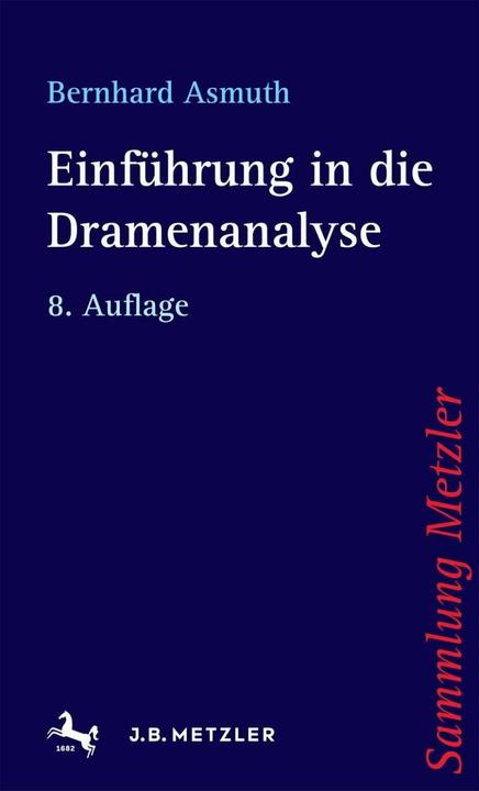 Produktbild Einführung in die Dramenanalyse (Deutsch, Bernhard Asmuth, 2016)