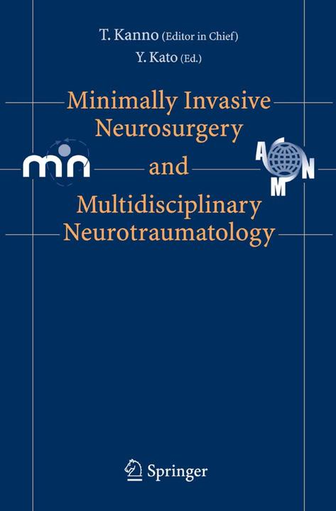 Minimally Invasive Neurosurgery and Neurotraumatology (2010)