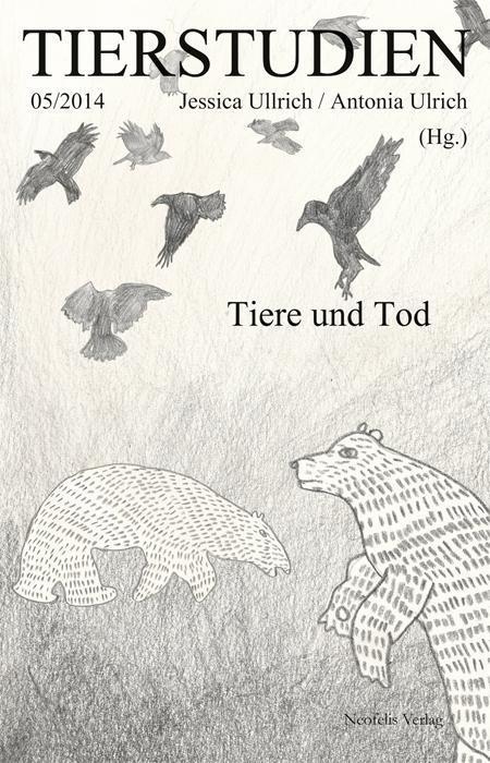 Produktbild Tiere und Tod (Deutsch, Ariane Pawlak Koller, 2014)