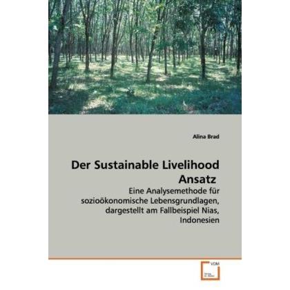 Der Sustainable Livelihood Ansatz, Fachbücher von Alina Brad