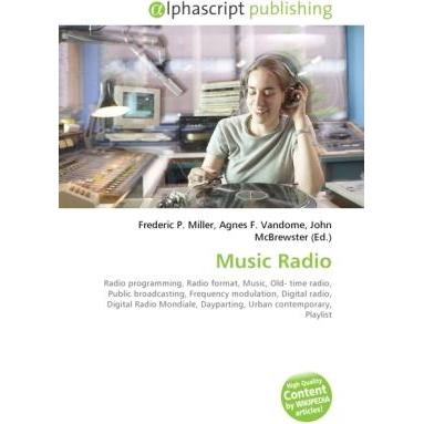 Thumbnail - Music Radio, Fachbücher von Agnes F. Vandome, Frederic P. Miller, John McBrewster