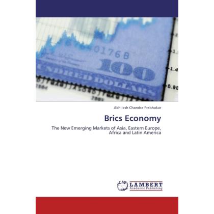 Brics Economy, Fachbücher von Akhilesh Chandra Prabhakar