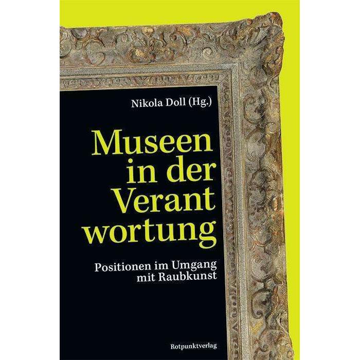 Thumbnail - Museen in der Verantwortung, Sachbücher von Nikola Doll