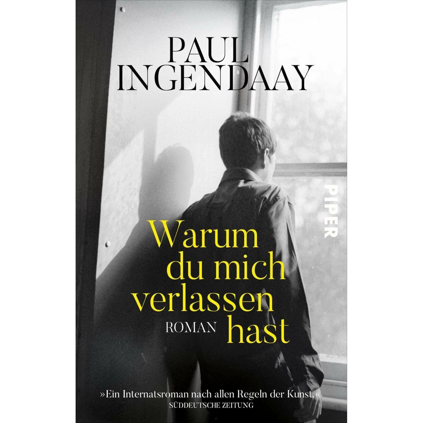 Warum du mich verlassen hast, Belletristik von Paul Ingendaay