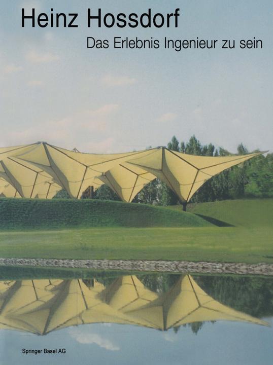 Produktbild Heinz Hossdorf - Das Erlebnis Ingenieur zu sein (Deutsch, Heinz Hossdorf, 2014)