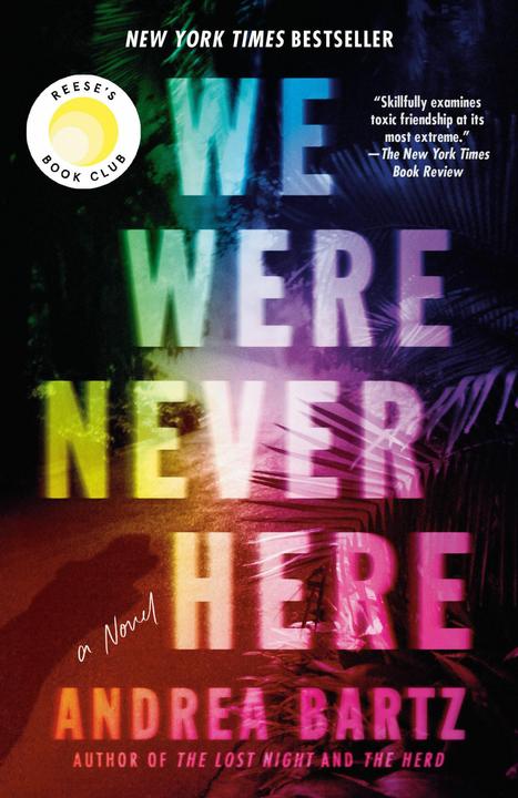 We Were Never Here (Englisch, Andrea Bartz, 2022)