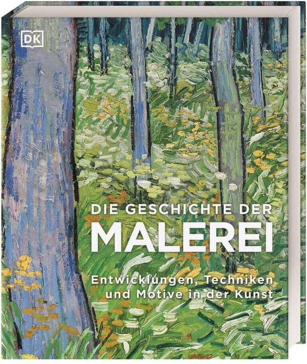 Die Geschichte der Malerei (Deutsch, Reg G. Grant, Iain Zaczek, 2021)