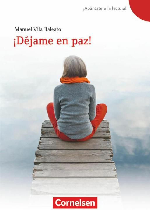 Produktbild ¡Apúntate a la lectura! 02. Déjame en paz! (Deutsch, Spanisch, Manuel Vila Baleato, 2015)