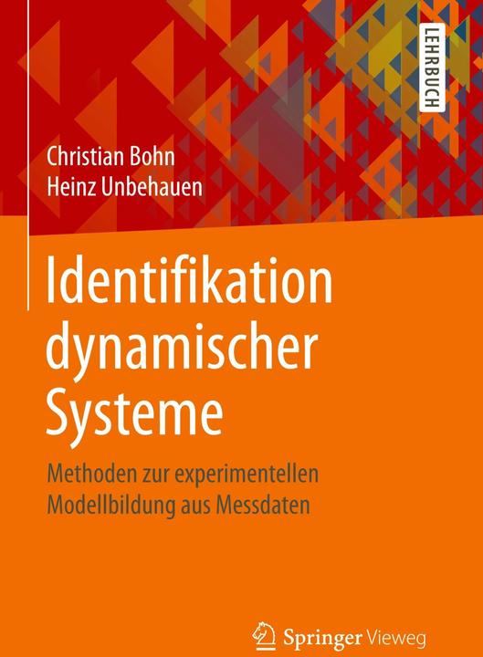 Produktbild Identifikation dynamischer Systeme (Deutsch, Christian Bohn, Heinz Unbehauen, 2016)