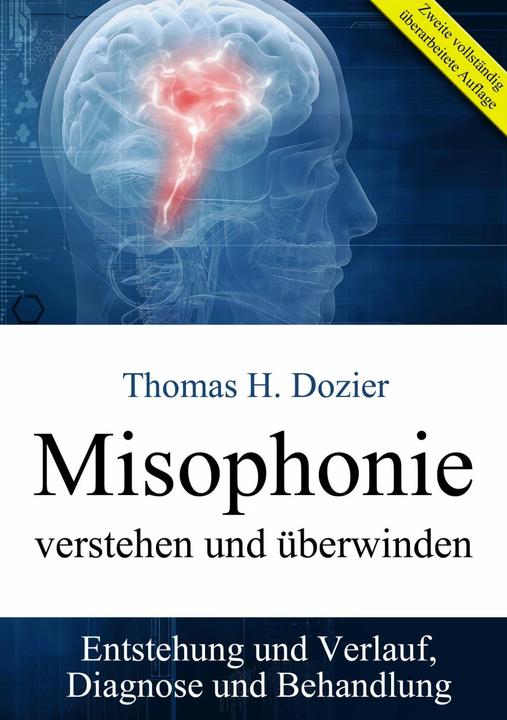 Image du produit Misophonie verstehen und überwinden (Allemand, Thomas H. Dozier, 2016)