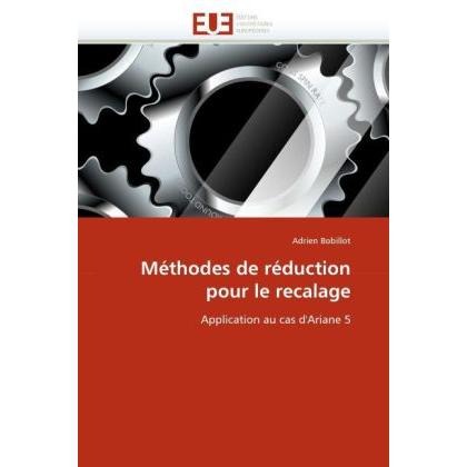 Méthodes de réduction pour le recalage, Fachbücher von Adrien Bobillot